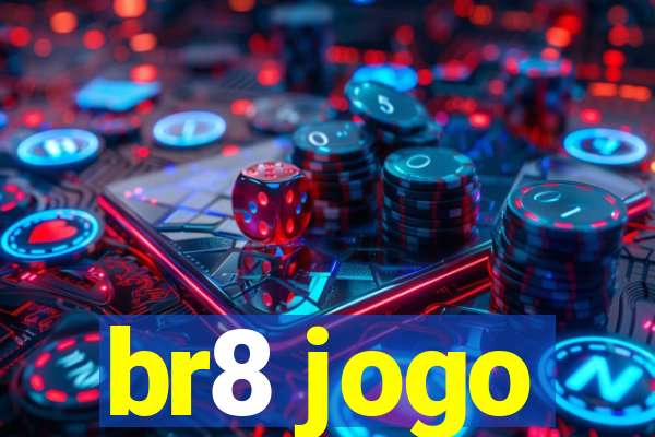 br8 jogo